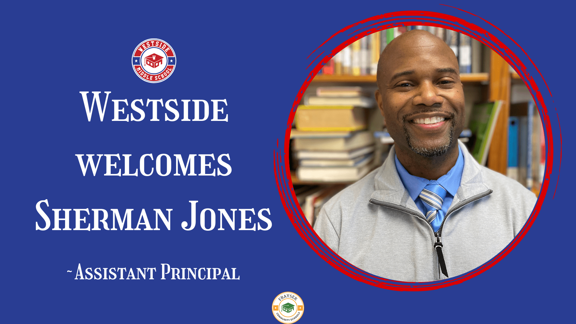 Read more about the article Westside’s new assistant principal aims to help elevate school to new level